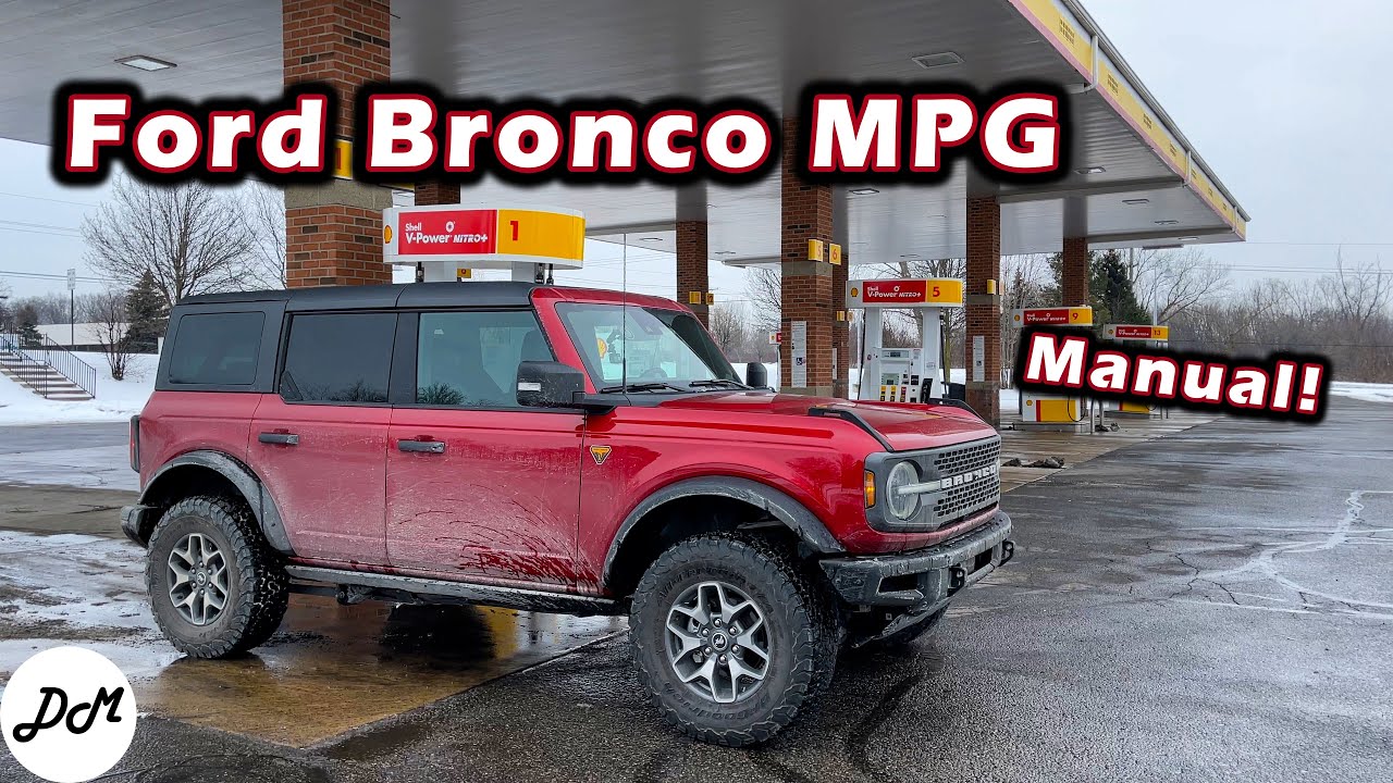 2021 Ford Bronco Badlands  MPG Test 7MT Badlands 4 door