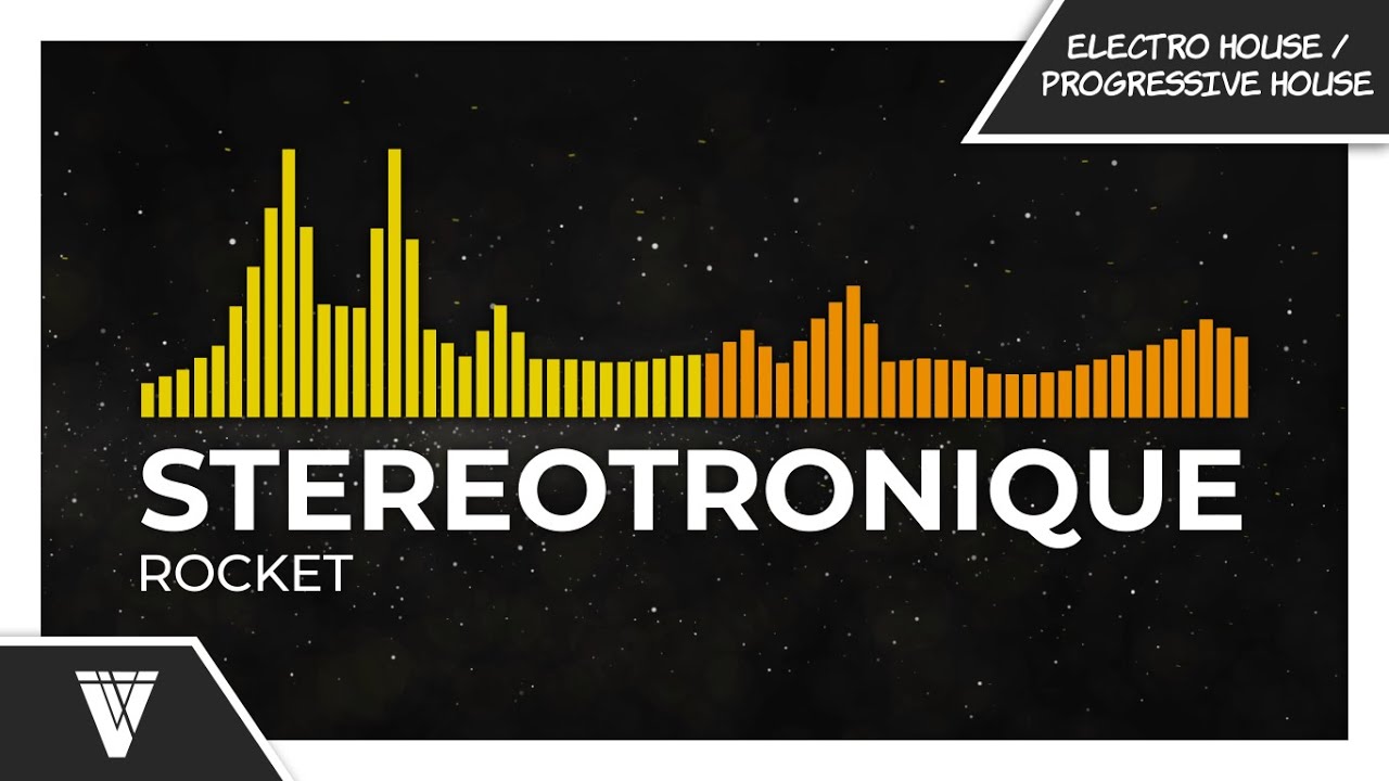 YouTubeでStereotronique - Rocketを視聴 YouTubeでStereotronique - Rocketを視聴