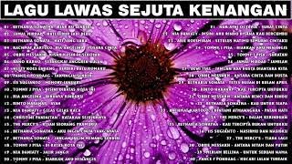 Nostalgia Terbaik  Lagu Lawas Sejuta Kenangan  40 Lagu Lawas Pilihan Terbaik Sepanjang Masa