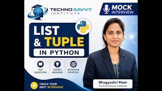Python Mock Interview | List & Tuple Interview Questions & Answers | Bhagyashri Mam | #python