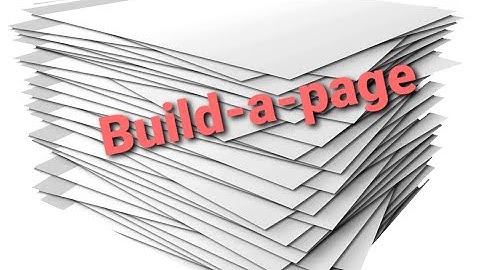 Build-A-Page June 2022//Process Video #3