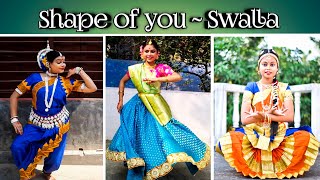 Shape of you (Swalla) | Classical Dance Cover | Sukanya Cultural Academy Resimi