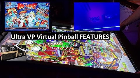 Overview of Ultra VP Virtual Pinball ver 5 EXTRA FEATURES featuring Dr. Dude RecRoomWorld VPX