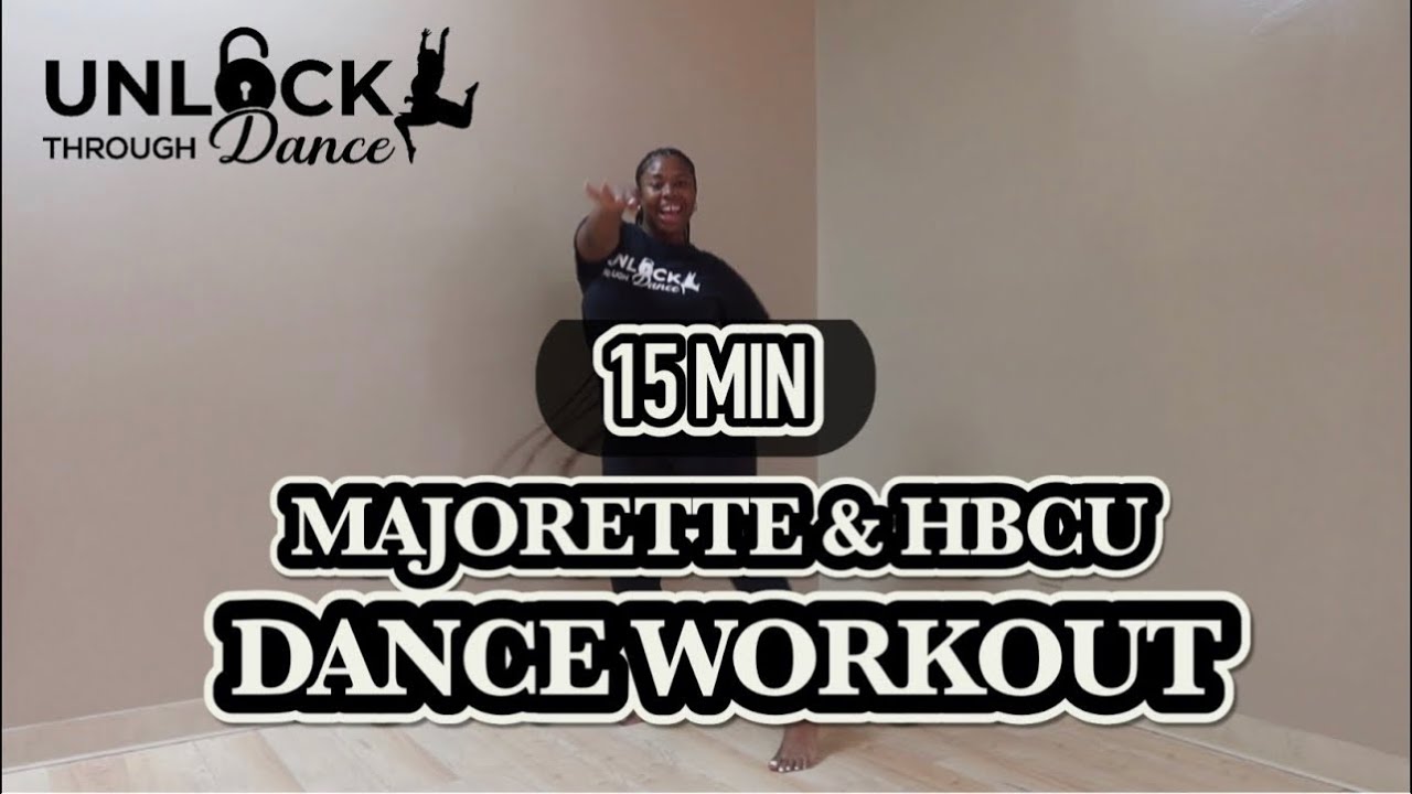 15 MINUTE MAJORETTE/HBCU DANCE WORKOUT *BEGINNER FRIENDLY*