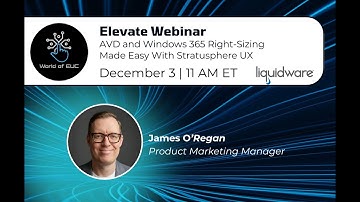Elevate Webinar: AVD and Windows 365 Right-Sizing Made Easy With Stratusphere UX