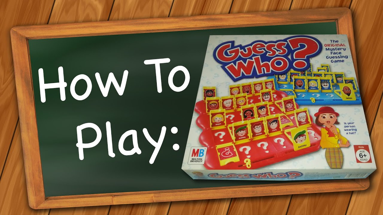 How To Play Guess Who Youtube