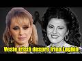 Irina Loghin viața tristă și finalul tragic: fiica ei a confirmat și a izbucnit în lacrimi
