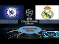 Real  madrid vs  chelsa  match preview
