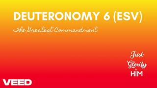 Deuteronomy 6 (ESV) - The Greatest Commandment - English (US) Audio
