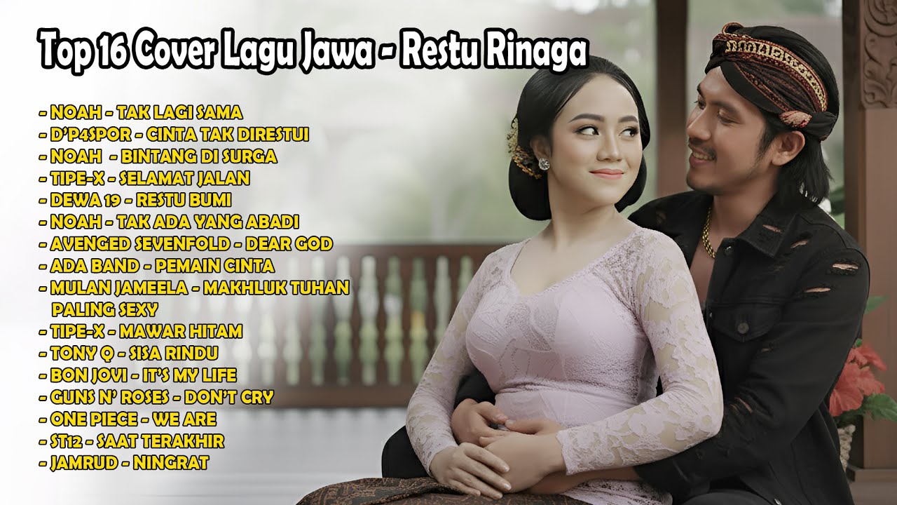 Koleksi Full Album - Restu Rinaga - Cover Lagu Jawa - (16 Lagu) - (Nonstop 1 Jam)