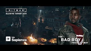 HITMAN Elusive Target #24 The Bad Boy