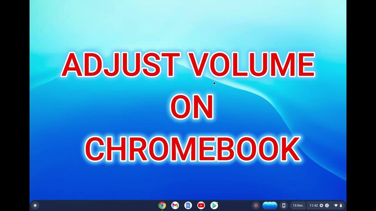 how-to-adjust-the-volume-on-chromebook-2024-youtube