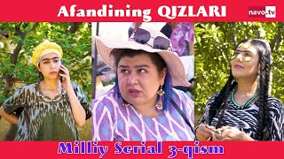 Afandining qizlari (o'zbek serial) 3-qism | Афандининг қизлари (ўзбек сериал) 3-қисм