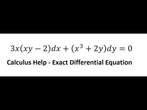 Calculus Help Exact Differential Equation Techniques 3x Xy 2 Dx X 3 2y Dy 0 Youtube Calculus Help Exact Differential Equation Techniques 3x Xy 2 Dx X 3 2y Dy 0 Youtube