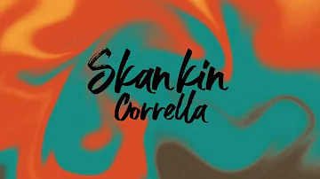 Corrella - Skankin