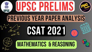 Upsc Prelims I Csat 2021 Solved Paper  I Mathematics U0026 Reasoning I Pyq Analysis