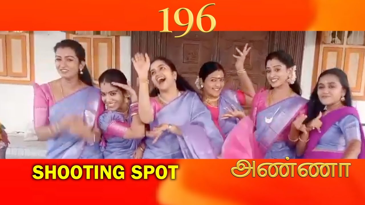 ZEE TAMIL | ANNA | SHOOTING SPOT 196