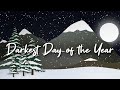 Darkest Day of the Year (Original Winter Lullaby) | The Hound + The Fox