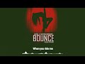 Lexsil ft Tayron Kwidans Bounce ( Official French Version Lyrics)