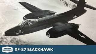 XF-87 Blackhawk – Warbird Wednesday Episode #281 – Palm Springs
