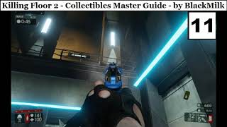 Killing Floor 2 Collectibles Master Guide - DieSector