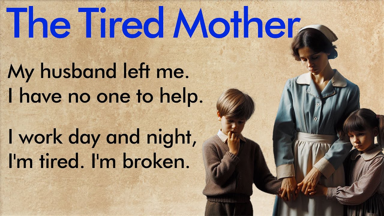 The Tired Mother ✅ English Listening & Speaking Practice (A1–A2 Level) ✅