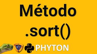 Método sort para ordenar elementos de Lista con PHYTON Jupyter Notebook