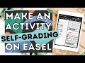 Easel by TPT Self-Grading Quiz