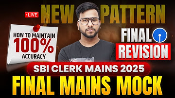 🔥 SBI, IBPS Clerk Mains 2025 English | ✅ How to Maintain 100% Accuracy | Mains New Pattern Questions