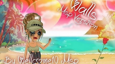 Walls || Msp Version  Wellcome10 Msp