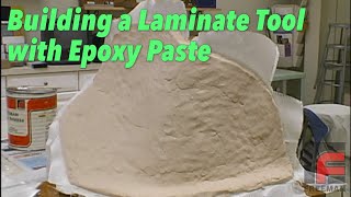 Building a Laminate Tool with Epoxy Paste