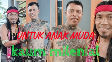 BUAT ANAK MUDA KAUM MILENIAL || PESAN PANGLIMA JILAH #dayakganteng #panglima #dayak