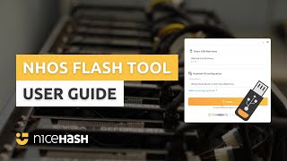 NiceHash OS Flash Tool Guide: How to install NHOS on a USB Drive?