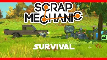Scrap Mechanic First Time Survival | Early Setup Showcase Pt. 1