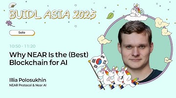 [Solo] Why NEAR Is the (Best) Blockchain for AI