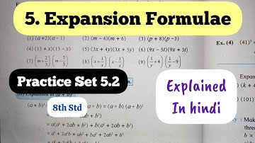 8th Std - Mathematics - Chapter 5 Expansion Formulae explained in hindi - Practice Set 5.2