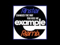 Example  changed the way you kiss me 2012 rinster remix 320kbps new