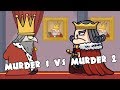 Murder 1 vs Murder 2 - Убийство короля! Флеш игра! Murder To Kill or Not to Kill прохождение