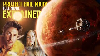 Project Hail Mary Recap And Ending Explained in Hindi | New Sci-fi Movie Explained in Hindi