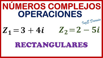 Operaciones con números complejos: Suma, Resta, Multiplicación, División (Coordenadas Rectangulares)