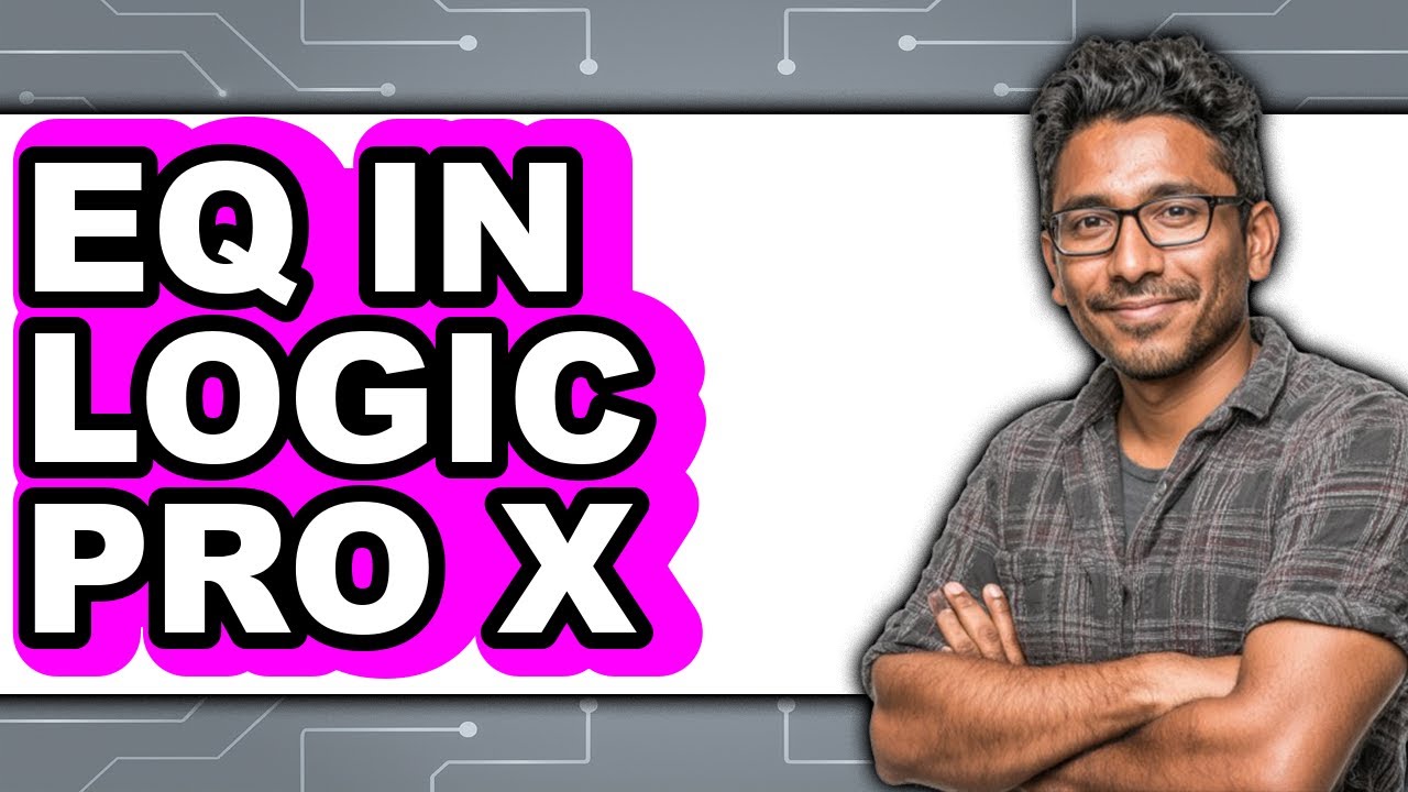 How to Eq in Logic Pro X (full Guide)