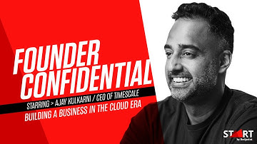 Founder Confidential Series: Building a Business in the Cloud Era