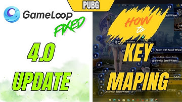Gameloop 4.0 PUBG Mobile Update FIX ✅| Key Mapping 100% Working! ✅ #pubgmobile #gameloopsettings