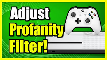 How to Turn Off or ON Profanity Filter on Xbox One Messages (Easy Tutorial)