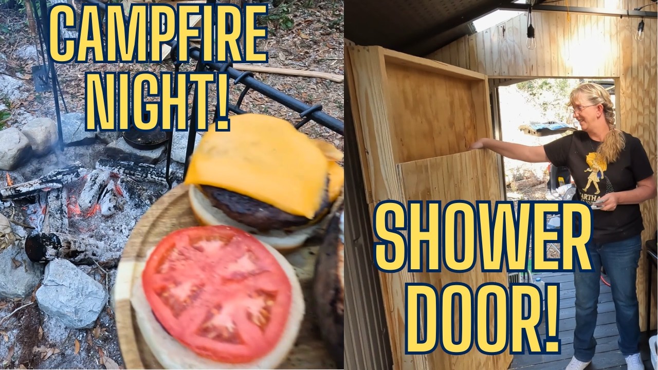 Transforming the Homestead: Finished Shower, Door Install & Campfire Night!