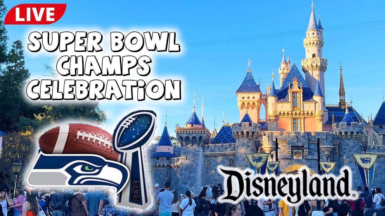 🔴  #LIVE - Super Bowl Parade at Disneyland! 🏆 Seahawks Celebration + Motivational Monday! (2/9/26)