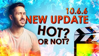 WHATS HOT AND WHATS NOT in The NEW Final Cut Pro 10.6.6 Update @DylanJohnYT
