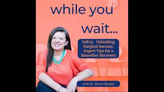 Unlocking Surgical Success: Expert Tips for a Smoother Recovery