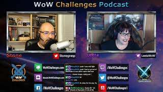 WoW Challenges Podcast - Ep.146 - Cardonay and Baby Cheesus