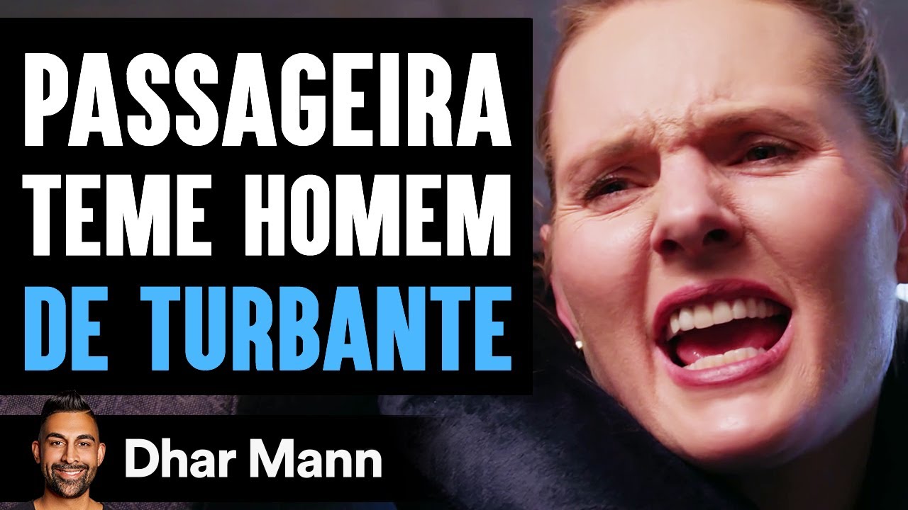 Passageira Teme Homem De Turbante | Dhar Mann